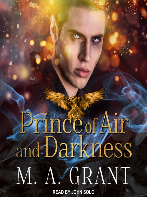 Title details for Prince of Air and Darkness by M.A. Grant - Available